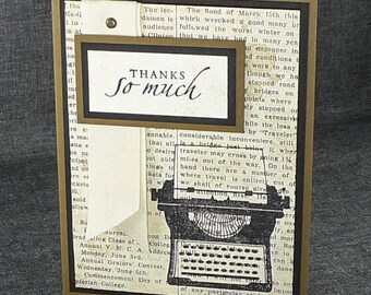 121-Thanks So Much Card with Vintage Newsprint, Newspaper, Typewriter, Reporter,Masculine, Antiqued, with Brad, Ribbon, Blank, Old Fashioned