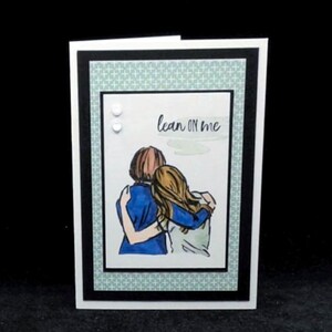 153-Lean on Me Notecard, I'm Here for You, COVID-19, VIrus, Pandemic, Quarantine, Breast Cancer, Divorce, Friendship, Grief, Loss, Recovery image 1