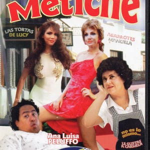 May include: DVD cover for the film "La Metiche" featuring a group of people. The title is in large red letters. The cover includes text such as "Las Tortas de Lucy" and "Abarrotes Manuela".