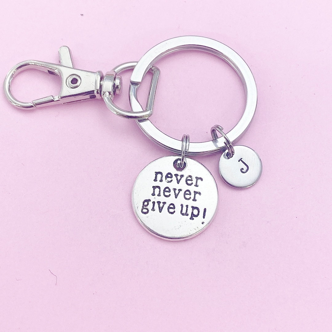 Silver Never Give up Keychain, N1392 - Etsy