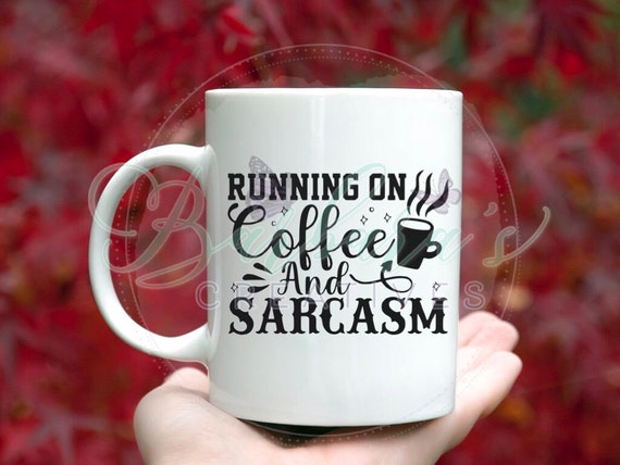 Coffee & Sarcasm Mug