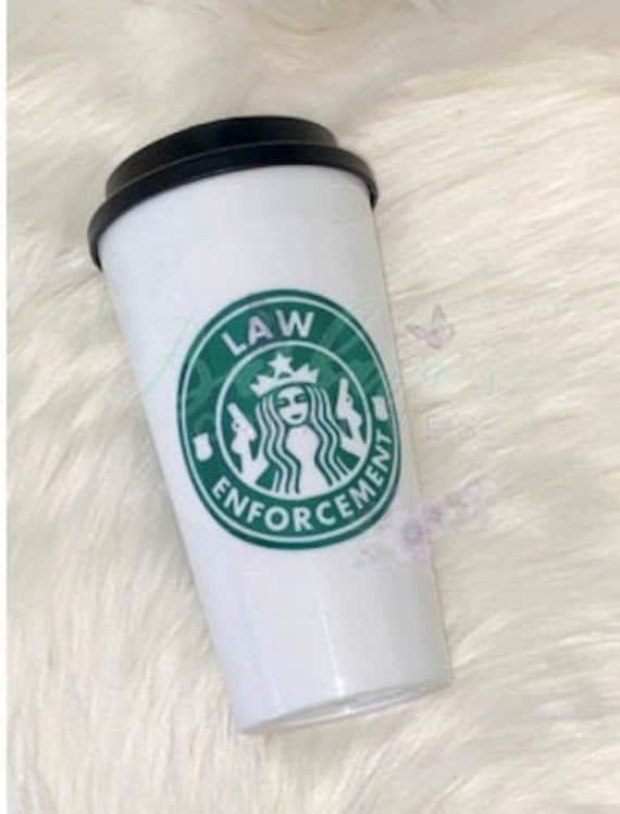 Law Enforcement Personalized  Starbucks Style Cup (Cop, Military, Police, Security Officer)
