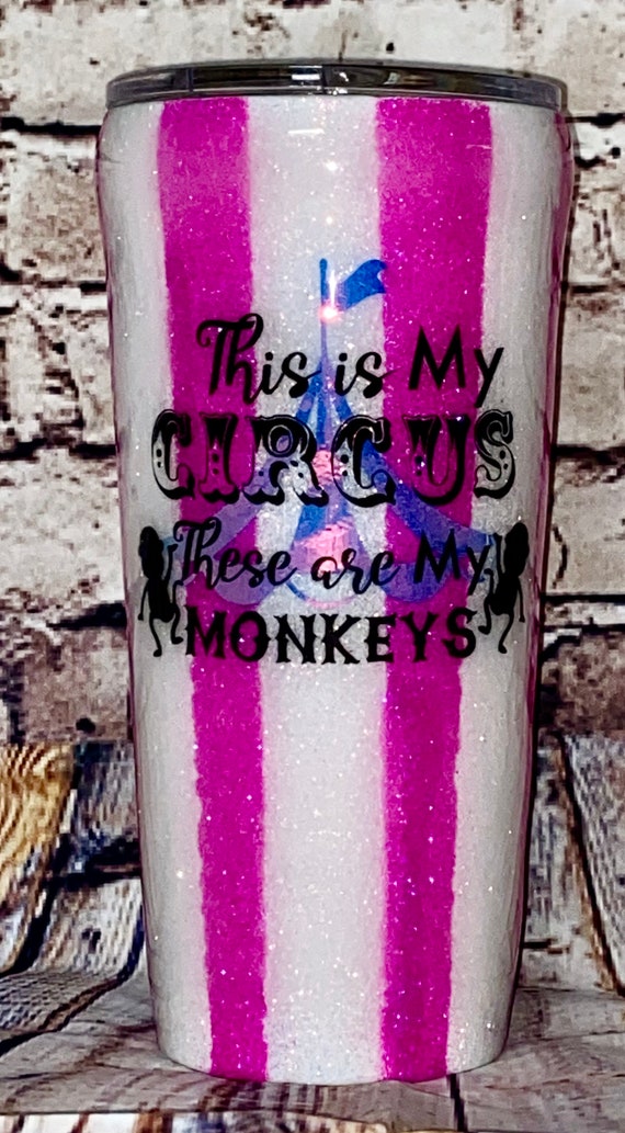 This is my Circus 24oz Tumbler Personalized Tumbler