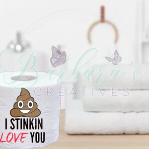 Valentine's Day Toilet Paper Gag Gift - Stinking Love