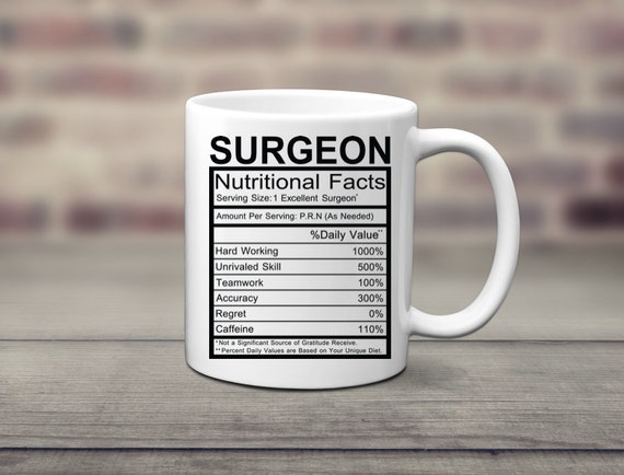 Surgeon Nutritional Facts Mug