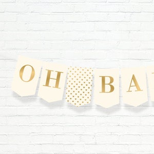 Gold & Cream Oh Baby Banner - Printable Baby Banner - Baby Shower Banner - Nursery Banner Decor - Instant Download - GND1