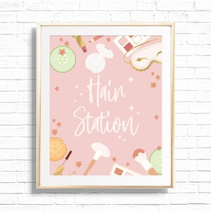 Hair Station Sign - Printable Spa & Makeup Glamour and Beauty Birthday Party Print - Girls Night in Theme Party - Instant download - 0041