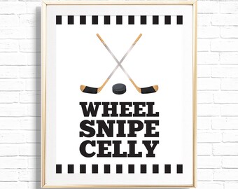 Placa Wheel Snipe Celly - Decoração para festa de aniversário de 1º aniversário de hóquei para impressão - Impressão artística temática de equipe esportiva - The Great One First 1st Boy - 0095