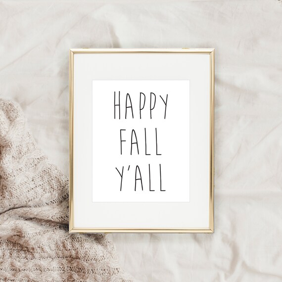 Happy Fall Ya'll Art Print - Printable Autumn Typography Quote - Thanksgiving Wall Decor - Gallery Sign - Instant Download Il_570xn