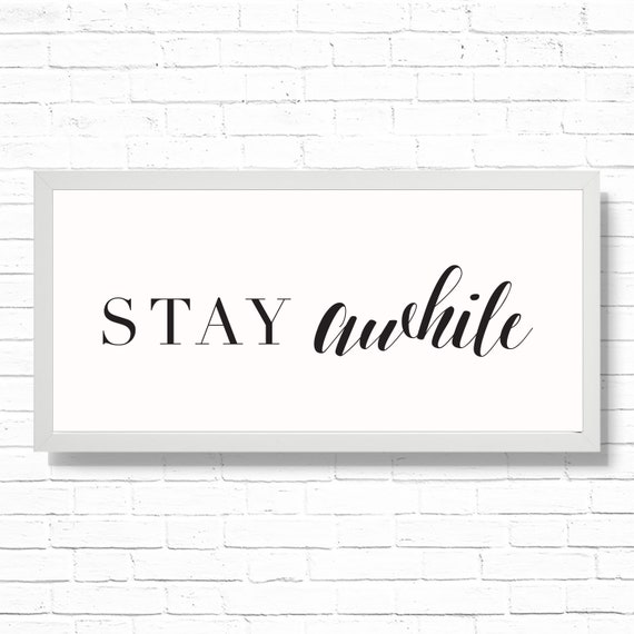Stay Awhile Entry Foyer Decor Art Print - Printable 19.75x9 Farm house Style Living Room Wall Decor Sign - Fitted for Ikea Ribba Frame Il_570xn