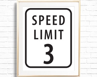Speed Limit Sign, Custom Here, Back to the Future Party Sign, Birthday ...
