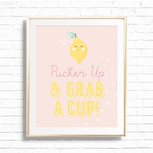 Limonade Stand Schild Printable Pucker UP & Grab A Cup Pink Lemonade Geburtstag Party Decor Zitrus Zitrone Art Print 0024 Bild 1