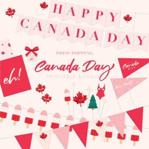 Canada Day Decor - Printable July 1st Canada Day Party Bundle - Seasonal Holiday Canada Day Birthday Art Prints Home Decor - JULY2022