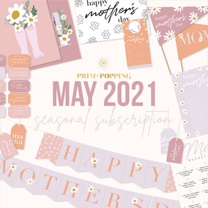 Mother&#39;s Day Subscription - Printable May Seasonal Art Prints and Home Decor - Holiday Spring Monthly Party Wall Signs - MAY2021