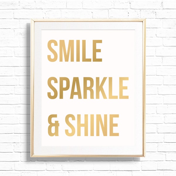 Smile Sparkle & Shine Chic Home Office Art Print - Printable 8x10 Girl Boss Wand-Dekor - Inspirierende Gallerie Kunst Zitat - Geschenk - PandP