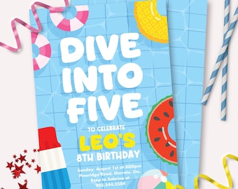 May include: A light blue birthday invitation with the text "DIVE INTO FIVE" and "LEO'S 8TH BIRTHDAY". The invitation features illustrations of a watermelon, pineapple, popsicle, and pool floaties. Includes event details.