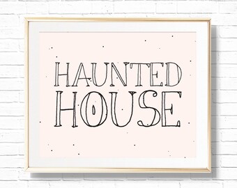 Pink Haunted House Art Print - druckbare Halloween Dekoration - Oktober Haus Wand Galerie Schild - Herbst Thema Home Decor Zitat - OCT2020