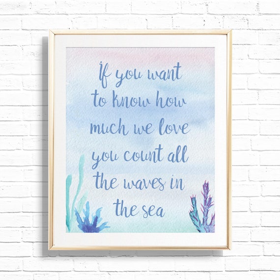 If You Want To Know How Much We Love You Count All The Wave In The Sea Whale Nursery Art Print - Printable Blue Whale Home Decor - Wall Art Il_570xn