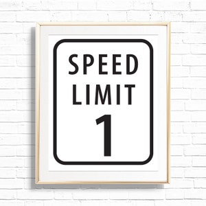 Speed Limit Sign - Printable Personalized Vintage Race Car 1st Birthday Party Decoration - Racing Car First Lap Boys Decor - 0067