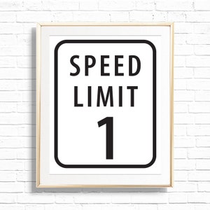 Speed Limit Sign - Printable Personalized Vintage Race Car 1st Birthday Party Decoration - Custom Racing Car First Lap Boys Decor - 0067