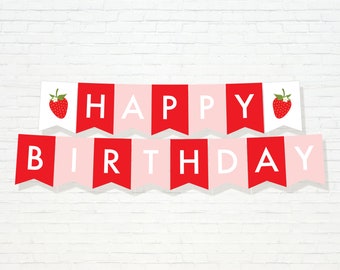 Strawberry Happy Birthday - Printable Berry Sweet One Happy Birthday 1st Bunting Banner - Pink Berry First Strawberry Party Decor - 0013