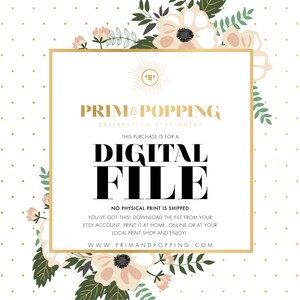May include: A digital file announcement with floral accents. The design features the text "DIGITAL FILE" in bold letters, surrounded by a gold frame and floral elements. The background is white with gold polka dots. The text "PRIM & POPPING" is also visible.