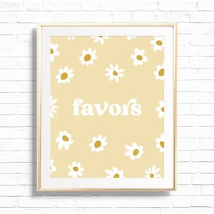 Daisy Favors Sign - Printable Boho Yellow Daises Party Favours Print - 70&#39;s flower Power Theme Party Table Sign - Instant download - 0010