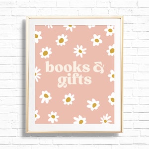 Daisy Books & Gifts Sign - Printable Boho Daisies Birthday Party Decor - Personalized Flower Power 70&#39;s Art Print - 0010
