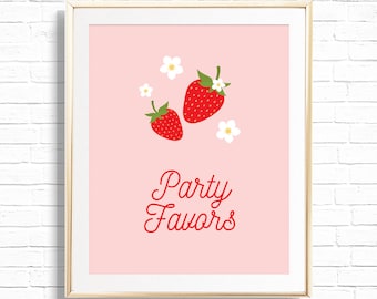 Strawberry Favors Sign - Printable Strawberry Daisy Berry First Birthday Party Favours Print - Strawberry Theme Gift Goodie Bag Table - 0013