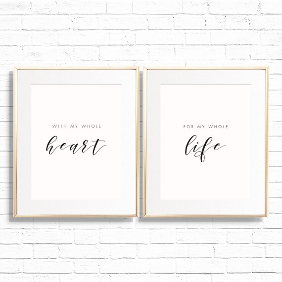 With My Whole Heart For My Whole Life Art Print Set - Printable 8x10 Set of 2 Bedroom Wall Decor Quote - Above Bed Crib Nursery Gallery Art Il_570xn