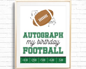 Football Autograph Sign - Printable Football Birthday Party Favor Gift Table Decor - Sports Team Print - First Year Down Boy 1st - 0098