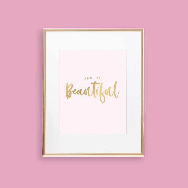 You Are Beautiful Art Print Quote Printable Positivity Home Etsy