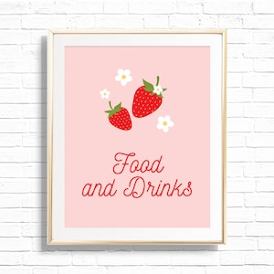 Strawberry Food & Drinks Sign - Printable Strawberry Daisy Berry First 1st Birthday Party Treat Table Decor - Two Sweet Art Print - 0013