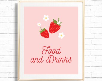 Strawberry Food & Drinks Sign - Printable Strawberry Daisy Berry First 1st Birthday Party Treat Table Decor - Two Sweet Art Print - 0013