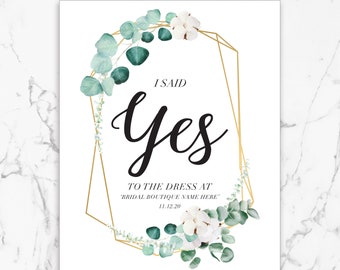 Say Yes to the Dress Signs Printable Set I Said Yes to the - Etsy