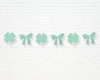 Bow & Shamrock Banner - Printable St. Patrick's Day Clover 1st Birthday Party Garland - Lucky Charms St. Paddys Home Decor - 0180