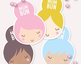 Mother's Day Scrunchie Tag - Printable For your Mum Bun Girls Hair Tie Holder - Valentine party Favor - 0213