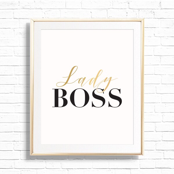 Lady Boss Chic Home Office Art Print - Printable 8x10 Girl Boss Wall Decor-Bedroom Quote Gallery - Inspirational Motivational poster - PandP