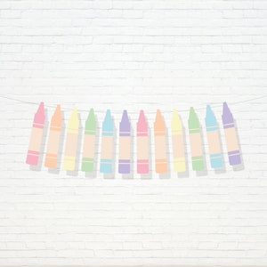 Crayon Banner - Printable Back To School Pencil Crayon Garland - First Day of School Party Decor - Classroom Home School Decor - AUG2021