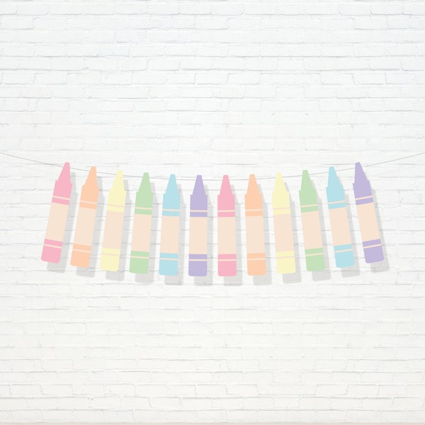 Crayon Banner - Printable Back To School Pencil Crayon Garland - First Day of School Party Decor - Classroom Home School Decor - AUG2021