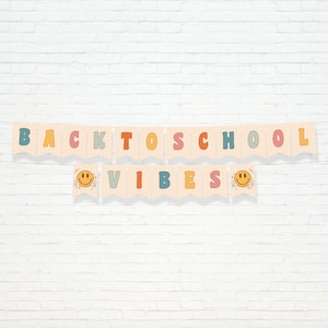 Back To School Banner - Printable Groovy Back To School Vibes Garland - First Day Retro Happy Face Smile Party Decor - Classroom - 0124