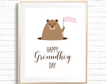 Happy Groundhog Day Art Print - Printable Groundhog predicts Spring Wall Decor - Holiday Art - Seasonal Gallery Print -  Instant Download