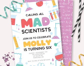 May include: A colorful invitation with a science theme. The text reads "Calling All Mad Scientists" and "Molly is Turning Six." The design includes beakers, test tubes, and other lab equipment. Includes RSVP information.