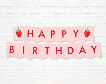 Strawberry Birthday Banner - Printable Berry Sweet One Happy Birthday 1st Bunting Banner - Pink Berry First Strawberry Party Decor - 0013