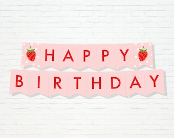 Strawberry Birthday Banner - Printable Berry Sweet One Happy Birthday 1st Bunting Banner - Pink Berry First Strawberry Party Decor - 0013