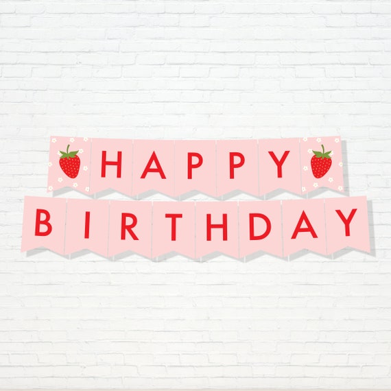 Strawberry Birthday Banner - Printable Berry Sweet One Happy Birthday 1st Bunting Banner - Pink Berry First Strawberry Party Decor - 0013