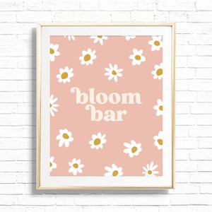 Daisy Bloom Bar Sign - Printable Boho Daisies 1st Birthday Party Flower Craft Table Decor - Personalized Flower Power 70&#39;s Art Print - 0010