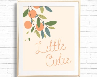 Little Cutie Orange Clementine Nursery Art Print - Printable Citrus Playroom Poster - Little Cutie Party Wall Sign - Orange Home Decor- 0001