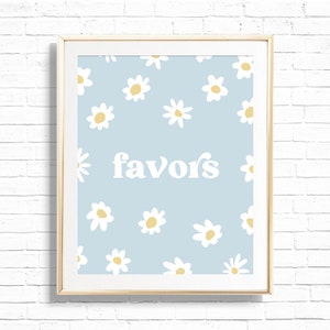 Daisy Favors Sign - Printable Boho Blue Daises Party Favours Print - 70&#39;s flower Power Theme Party Table Sign - Instant download - 0010