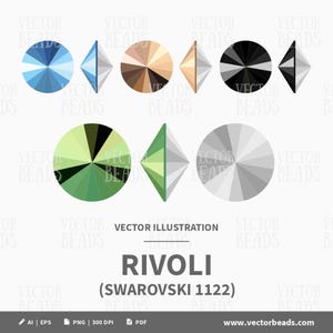 May include: A digital illustration of Rivoli crystals in various colors, including blue, brown, black, green, and gray. The image includes both top and side views of the crystals, with the text "RIVOLI (SWAROVSKI 1122)" below. The illustration is labeled as a vector image.